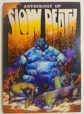 Anthology of Slow Death (Wingbow Press 1975) Near Mint HTF Richard Corben Cover