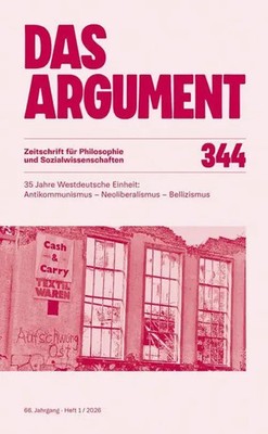 Das Argument 344 | Taschenbuch | 240 S. | Deutsch | 2026 | ARGUMENT-Verlag GmbH