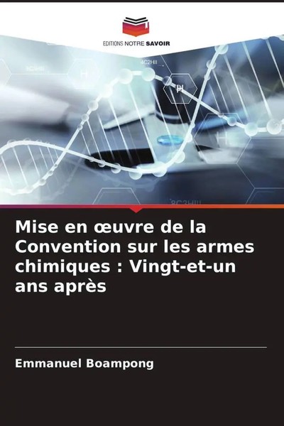 Emmanuel Boampong | Mise En ¿Uvre De La Convention Sur Les Armes Chimiques :...-image