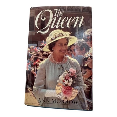 The Queen by Ann Morrow 1983 First Edition Hardback Royal Biography