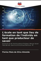 Florisa Maia Da Silva Almeida | L'éCole En Tant Que Lieu De Formation De...