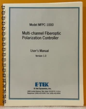E-TEK Model MFPC-1000 Multi-Channel Fiberoptic Polarization Controller Manual.