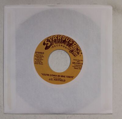 J.C. Hatfield You're Gonna Be Mine Tonite US 7inch Vinyl Single Country Stardust