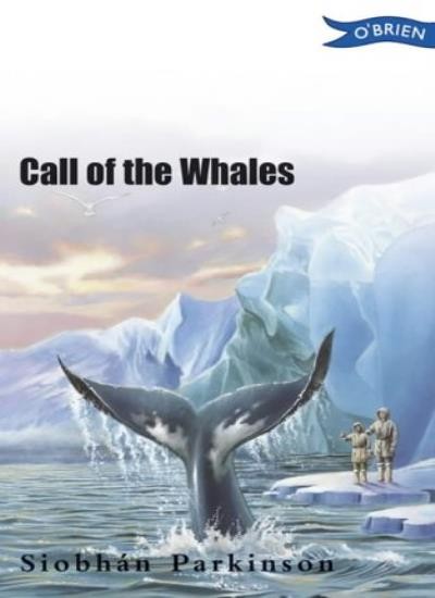 Call of the Whales By Siobhán Parkinson