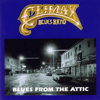 Climax Blues Band - Blues from the Attic