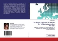 The Public Opinion In The EU On Turkey's Accession Process Hande GüRda¿