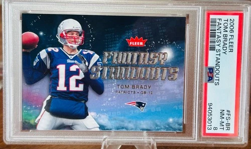2006 Fleer Tom Brady #FS-BR Fantasy Standouts PSA 8