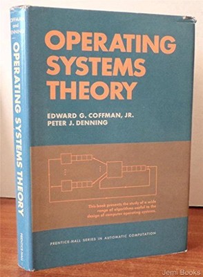 OPERATING SYSTEMS THEORY (PRENTICE-HALL SERIES IN By E. G. Coffman - Hardcover