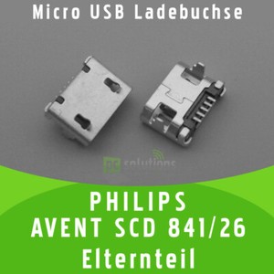 ✅ PHILIPS AVENT SCD 841/26 ELTERNTEIL Micro USB Ladebuchse Buchse Port Connector