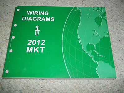  2012 LINCOLN MKT WIRING DIAGRAMS ELECTRICAL SERVICE SHOP REPAIR  MANUAL 12