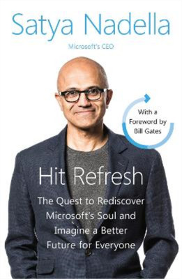 Hit Refresh: A Memoir by Microsoft's CEO, Nadella, Satya, Used; Good Book