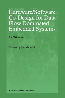 Niemann - Hardware/Software Co-Design for Data Flow Dominated Embedded - X555z