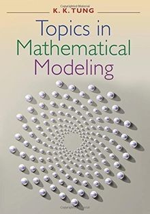 Topics in Mathematical Modeling von Tung, K. K. | Buch | Zustand sehr gut