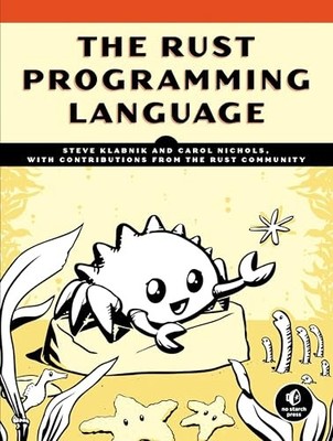 Rust Programming Language, The (Manga..., Carol Nichols