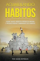 Daniel Patterson | Acumulando HáBitos | Taschenbuch | Spanisch (2020)