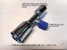 Beadlock Ac Fitting Hose Splice 12 Reduced W 13 Mm Service Port 35r6104-3 Beadlock Ac Fitting Hose Splice 12 Reduced W 13 Mm Service Port 35r6104-3