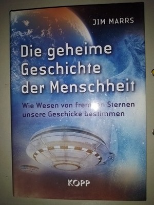 Jim Marrs: Die geheime Geschichte der Menschheit (9783864452635)