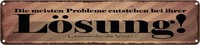 Blechschild 10X46 Cm Probleme Entstehen Bei LöSung Spruch Zitat Deko Geschenk Me