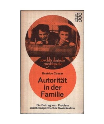 Autorität in der Familie, Beatrice Caesar