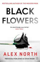 Black Flowers | Alex North | Taschenbuch | Englisch | 2026 | Ean 9781405964876