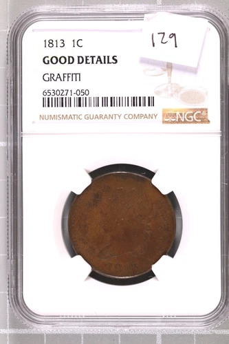 1813 Draped Bust Large Cent NGC Good Details Graffiti #1-050