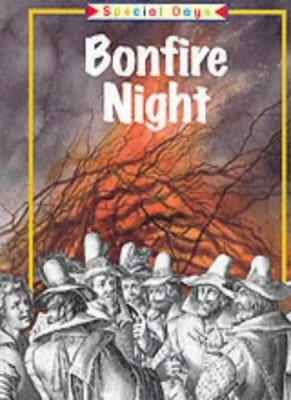Bonfire Night (Special Days),Katie Dicker