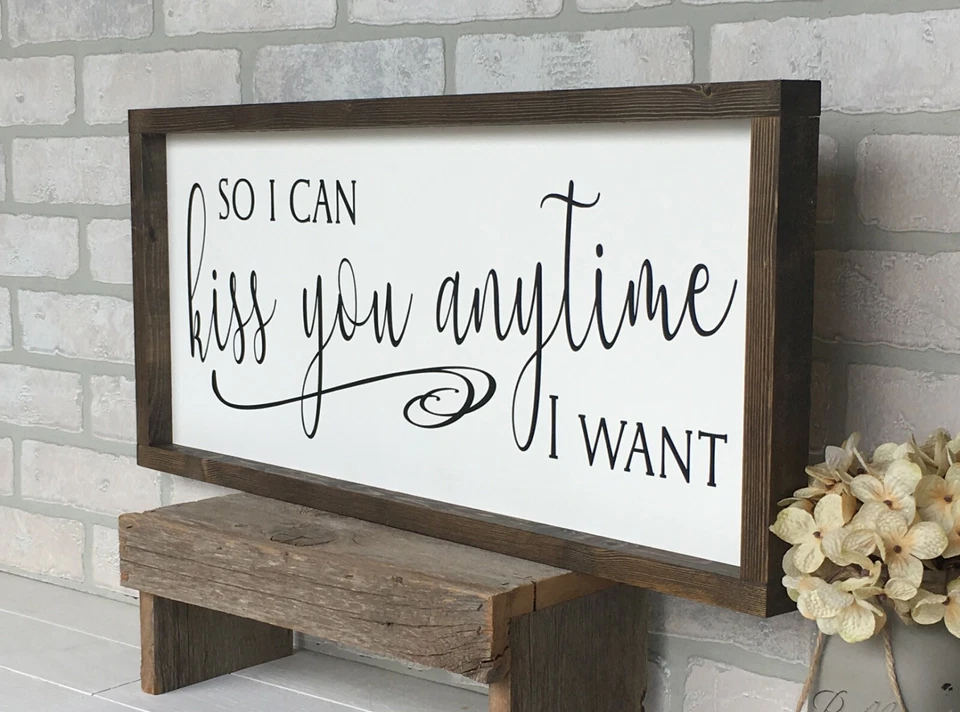 Letrero de granja, así que puedo besarte en cualquier momento que quiera, 25 x 11 pulgadas Foto 3 de 4