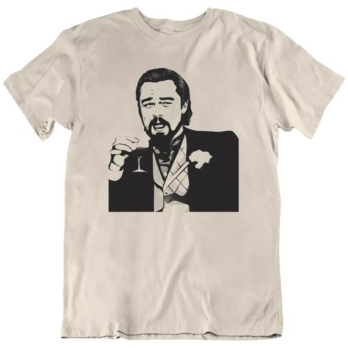Leonardo Dicaprio, Los Angeles, Django Laughing Meme Movie Funny T Shirt Tee New - Picture 6 of 13