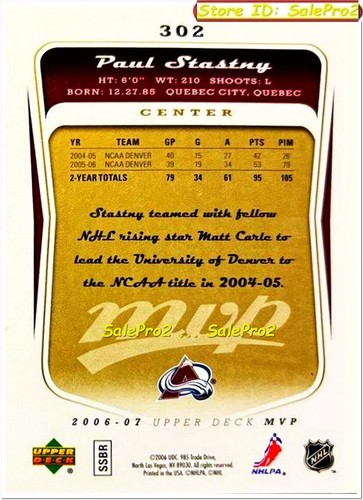 UD MVP 2006 PAUL STASTNY NHL RC COLORADO AVALANCHE ROOKIE #302 GOLD SCRIPT /100 - Picture 4 of 4