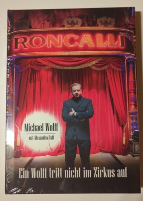 Ein Wolf tritt nicht im Zirkus auf Michael Wolff NEU & OVP
