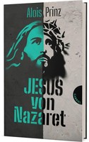 Jesus Von Nazaret | Alois Prinz | Buch | 240 S. | Deutsch | 2022