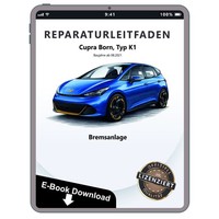 Cupra Born Typ K1 Ab 2021 Bremsanlage Bremsen System Reparaturanleitung Ebook