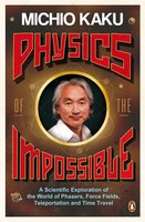 Michio Kaku | Physics Of The Impossible | Taschenbuch | Englisch (2009)