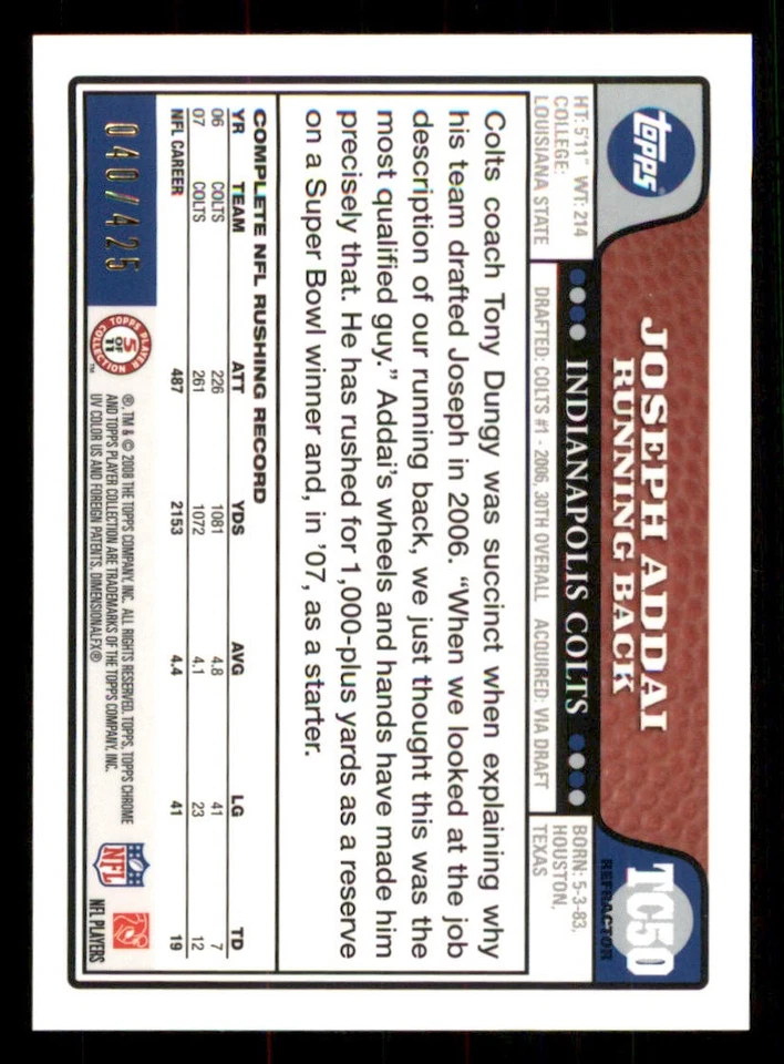 2008 Topps Chrome Copper Refractors #TC50 Joseph Addai /425 - Image 2 of 2