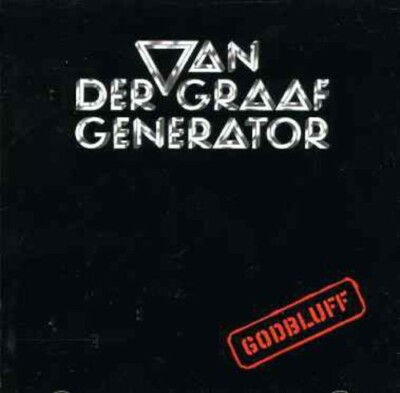 Godbluff by Van der Graaf Generator (CD, 2005)