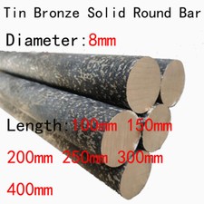 1pcs 8mm Diameter Tin Bronze Solid Round Bar 100/150/200/250/300/350/400mm Lengh