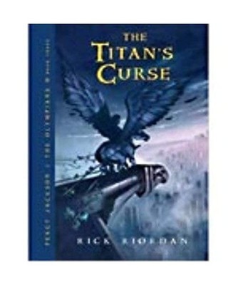 Percy Jackson and the Olympians, Book Three the Titan'S Curse 