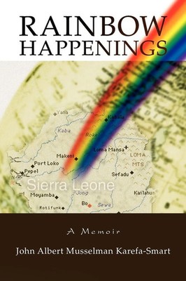 John Albert Musselman Karefa-Smart | Rainbow Happenings | Taschenbuch | Englisch