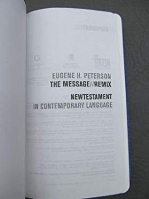 The Message Remix New Testament in Contemporary Language Softcove