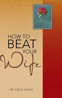 Steve Ogan | How To Beat Your Wife | Buch | Englisch (2013) | Gebunden