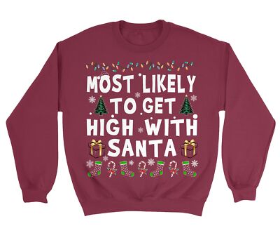 Most Likely to Get High With Santa Funny Xmas Theme Unisex Crewneck Sweatshirt