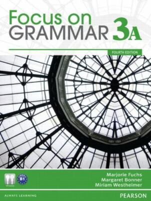 Focus on Grammar by Marjorie Fuchs (2011, CD-ROM / Trade Paperback, Student...