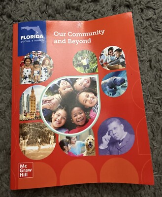 Florida Social Studies Our Community and Beyond Paperback