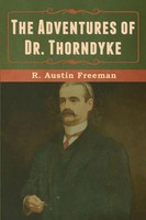 The Adventures Of Dr. Thorndyke R. Austin Freeman Taschenbuch Englisch 2020