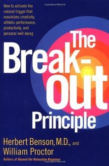The Breakout Principle: How to Activate the Natural... | Buch | Zustand sehr gut