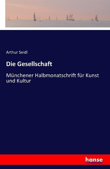 Die Gesellschaft | Buch | 9783741120954