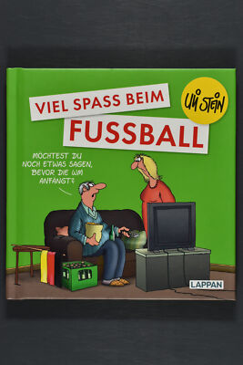 Uli Stein: Viel Spass beim Fussball. Lappan. 2022.