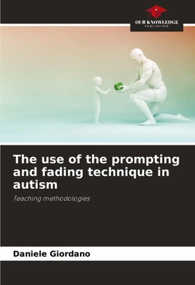 Daniele Giordano | The use of the prompting and fading technique in autism