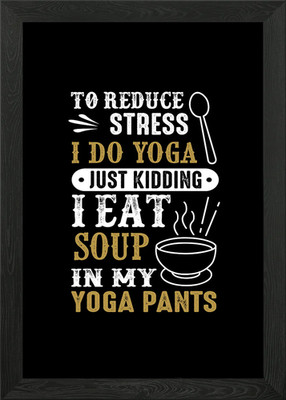 I Do Yoga Soup Gerahmtes Wandbild Poster Leinwanddruck Bild
