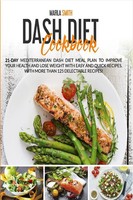 Marla Smith | Dash Diet Cookbook | Taschenbuch | Englisch (2022) | Marla Smith